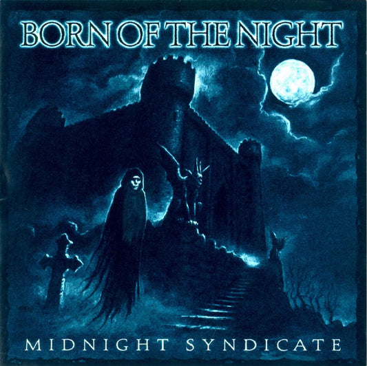 "Born of the Night" by Midnight Syndicate on CD