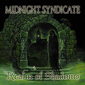 "Realm of Shadows" by Midnight Syndicate on CD