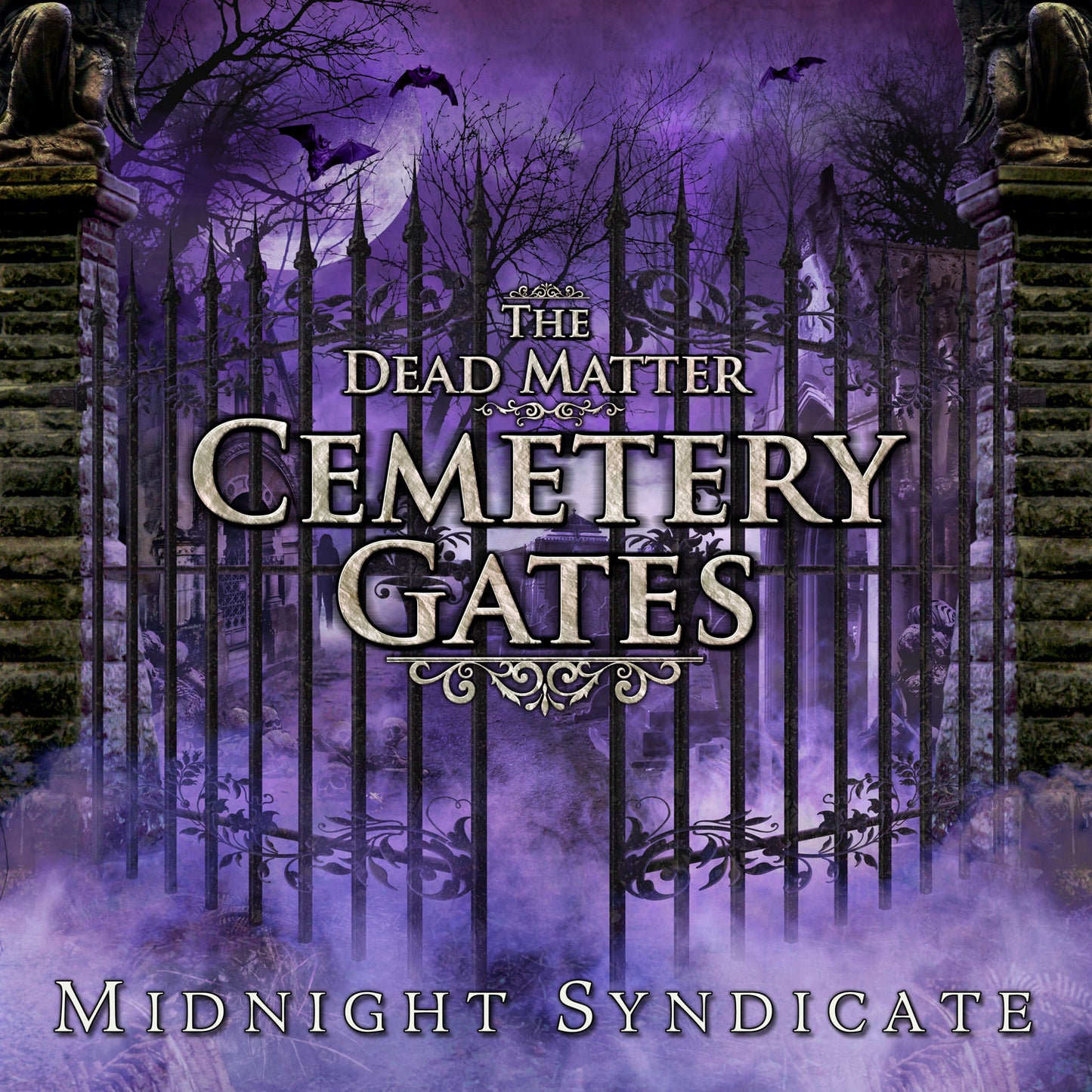 "The Dead Matter: Cemetery Gates" by Midnight Syndicate on CD